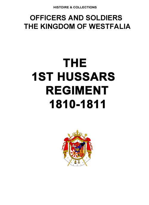 THE 1st HUSSARS REGIMENT 1810-1811