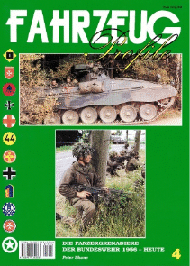 FAHRZEUG Profile 4. Die Panzergrenadiere der Bundeswehr