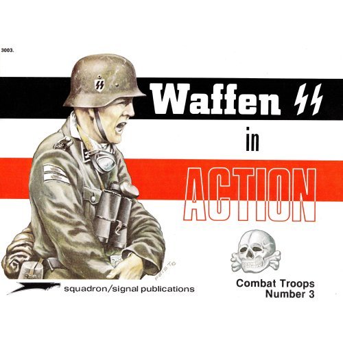 Waffen SS in action - Combat Troops No. 3