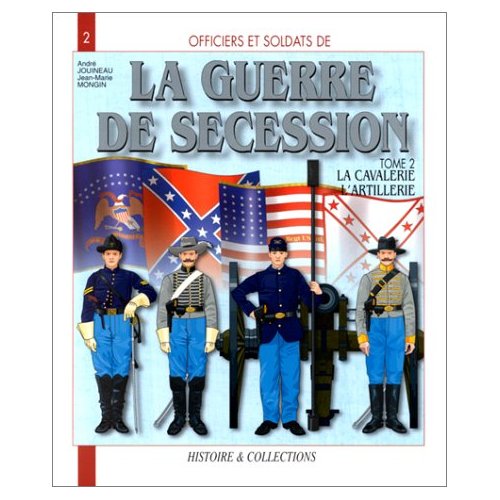 La Guerre De Secession (French Edition)