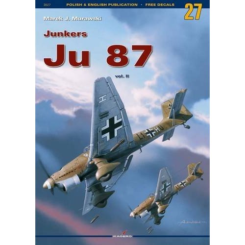 Junkers Ju 87 vol. II (Kagero Monograph 27)