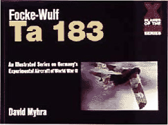 Focke-Wulf Ta 183 (X Planes of the Third Reich)