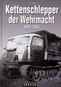 Kettenschlepper der Wehrmacht 1935-1945