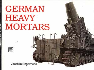 German Heavy Mortars