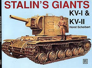 Stalin's Giants KV-I & KV-II