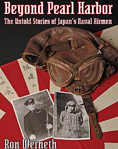 Beyond Pearl Harbor: The Untold Stories of Japan's Naval Airmen