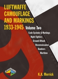 LUFTWAFFE CAMOUFLAGE & MARKINGS 1933-1945: Volume 2