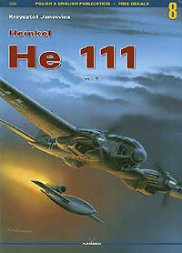Heinkel He-111  vol.II (Kagero Monograph 8)