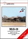 MiG-19 & 19S Farmer A & C Day Interceptor & Two-seat variants