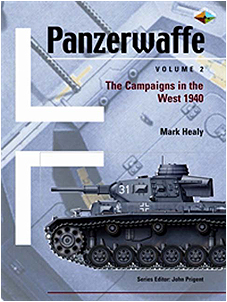 PANZERWAFFE: Volume 2: The Campaigns in the West, 1940