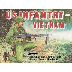 US Infantry-Vietnam in action - Combat Troops No. 6