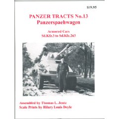 PANZER TRACTS # 13 Panzerspaehwagen Armored Cars SdKfz 3 To Sdkfz 263