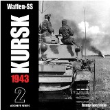 Waffen-SS KURSK 1943 Vol.2