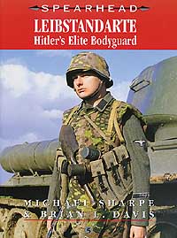 LEIBSTANDARTE - Hitler's Elite Bodyguard: Spearhead 5