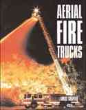 Aerial Fire Trucks [Illustrated]