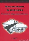 Messerschmitt Me 109G-10/U-4 Production and Operations