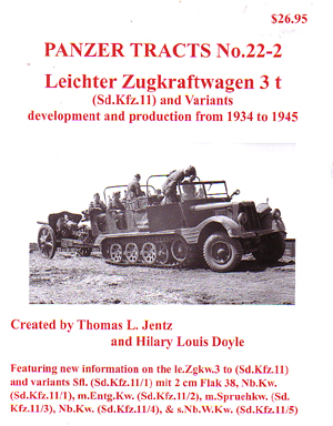 Panzer Tracts # 22-2 Leichter Zugkraftwagen 3 t (Sd.Kfz.11) & Variants