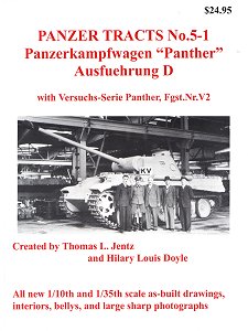 Panzer Tracts # 5-1 - Panzerkampfwagen "Panther" Ausf.D with Versuchs-Serie Panther, Fgst.Nr.V2